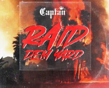 Captan – Raid Dem Yard