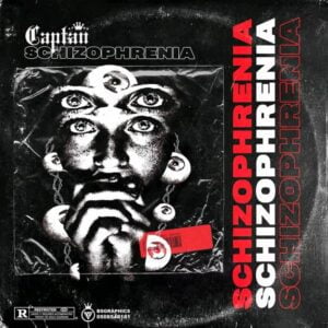 Captan-–-Schizophrenia-AaceHypez-net_-mp3-image-300x300 Captan – Schizophrenia