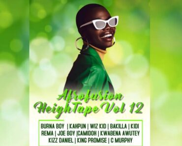 DJ Wyre – Afrofusion HeighTape Vol 12 (DJ Mixtape)