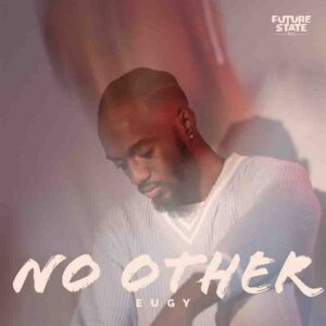 Eugy-No-Other-www-aacwhypez-net_-mp3-image-300x300 Eugy - No Other (Prod by DJ Theon)