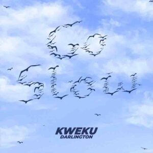 Kweku-Darlington-Go-Slow-Mixed-By-Jay-Scratch-300x300 Kweku Darlington - Go Slow (Mixed By Jay Scratch)