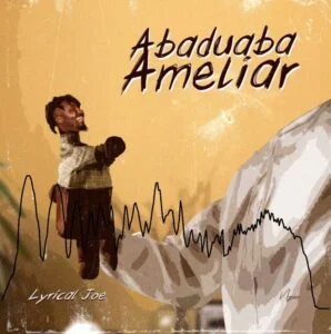 Lyrical-Joe-Abaduaba-Ameliar-AaceHypez-net_-mp3-image-298x300 Lyrical Joe – Abaduaba Ameliar (Amerado Diss)