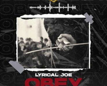 Lyrical Joe – Obey (Amerado Diss) Lyrical Joe – Obey (Amerado Diss)