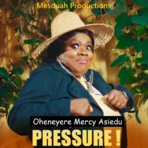 Mercy-Asiedu-Pressure-mp3-image-300x300 Mercy Asiedu – Pressure