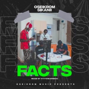 Oseikrom-Sikanii-Facts-aacehypez-net_-mp3-image-300x300 Oseikrom Sikanii - Facts (Prod by StitchezOnDis1)