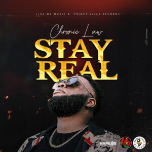 Stay-Real_AaceHypez-net_-mp3-image-300x300 Chronic Law – Stay Real