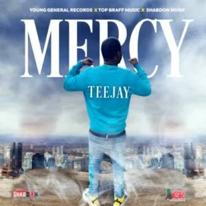 Teejay-Mercy-AaceHypez-net_-mp3-image-300x300 Teejay – Mercy