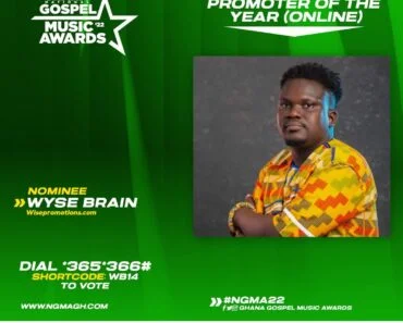 Wyse Brain Nominated For Ghana National Gospel Music Awards 2022