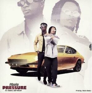 Abolo-–-Pressure-Ft-Kweku-Darlinton_AaceHypez-net_-mp3-image-298x300 Abolo – Pressure Ft Kweku Darlinton