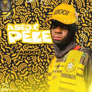 Aboot-Abedi-Pele-AaceHypez-net_-mp3-image-300x300 Aboot – Abedi Pele
