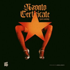 EL-Azonto-Certificate-Last-Warning-AaceHypez-net_-mp3-image-300x300 E.L – Azonto Certificate (Last Warning)