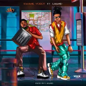 Kwame-Yogot-Ft-Lasmid-Chilling-mp3-image-300x300 Kwame Yogot – Chilling Ft Lasmid (Prod By Lasmid)