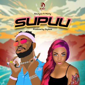 Nautyca-Supuu-Ft-Shatta-Michy-mp3-image Nautyca - Supuu Ft Shatta Michy (Prod By SkyBeat)