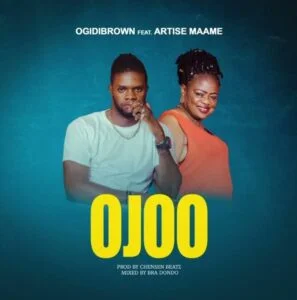 Ogidi-brown-ft-Artise-Maame-Ojoo-AaceHypez-net_-mp3-image-297x300 Ogidi Brown – Ojoo Ft Artise Maame