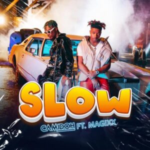 Camidoh-Slow-ft-Magixx-aacehypez-net_-mp3-image-300x300 Camidoh – Slow Ft Magixx