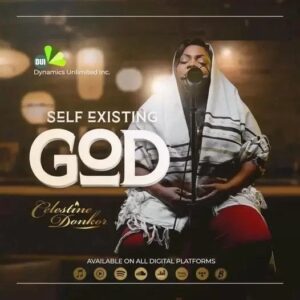 Celestine-Donkor-Self-Existing-God-AaceHypez-net_-mp3-image-300x300 Celestine Donkor – Self Existing God
