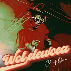 Chief-One-Wotelewoea-www-aacehypez-net_-mp3-image-300x300 Chief One - Wotelewoea (Prod by Hairlergbe)