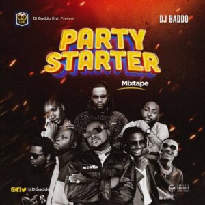 DJ-Baddo-Party-Starter-Mix-300x300 DJ Baddo - Party Starter Mixtape (Afrobeat DJ Mix 2022)