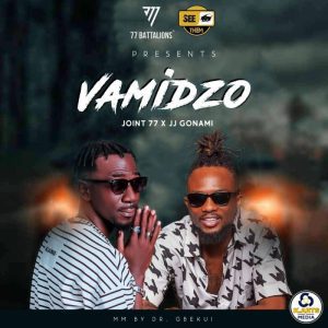 Joint-77-Vamidzo-ft-JJ-Gonami-AaceHypez-net_-mp3-image-300x300 Joint 77 – Vamidzo Ft JJ Gonami