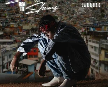 Larruso – Believe (Prod By A-Swagx)