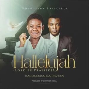 Odehyieba-Priscilla-Hallelujah-Ft-Takie-Ndou-AaceHypez-net_-mp3-image-300x300 Odehyieba Priscilla – Hallelujah Ft Takie Ndou