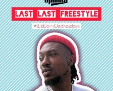 Opanka – Last Last Freestyle Opanka – Last Last Freestyle