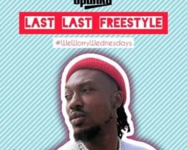 Opanka – Last Last Freestyle