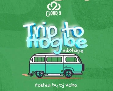 Dj Kobo – Trip To Hogbe Mixtape