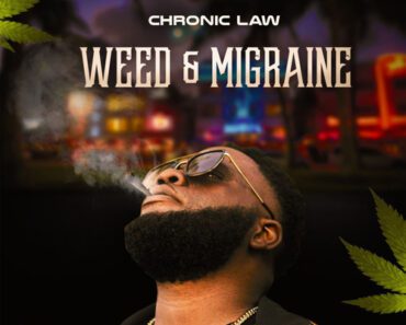 Chronic Law – Weed & Migraine