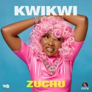 Zuchu-–-Kwikwi-Lyrics_www.aacehypez.net_-300x300 Zuchu - Kwikwi Lyrics