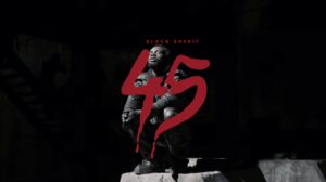 black-sherif-45-video-300x168 Black Sherif - 45 (Official Video)