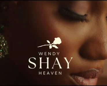 Wendy Shay – Heaven Video Wendy Shay – Heaven Video