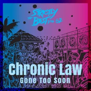Chronic-Law-Gone-Too-Soon-AaceHypez-net_-mp3-image-300x300 Chronic Law – Gone Too Soon