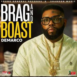 Demarco-Brag-and-Boast-AaceHypez-net_-mp3-image-300x300 Demarco – Brag and Boast