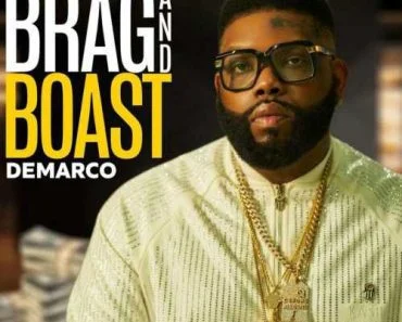 Demarco – Brag and Boast Demarco – Brag and Boast