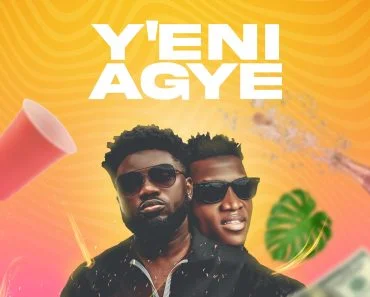 Donzy – Yeni Agye Ft Kofi Kinaata Donzy – Yeni Agye Ft Kofi Kinaata