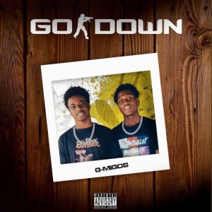 G-Migos-Go-Down-aacehypez-net__-mp3-image-300x300 G-Migos – Go Down