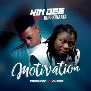 Kin-Dee-ft-Kofi-Kinaata-Motivation-Prod-by-Kin-Dee-aacehypez-net_-mp3-image-300x300 Kin Dee – Motivation Ft Kofi Kinaata