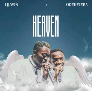 Lil-Win-Heaven-ft-Odehyieba-AaceHypez-net_-mp3-image-300x298 Lil Win – Heaven Ft Odehyieba