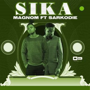 Magnom – Sika Ft Sarkodie mp3 download