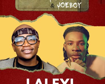 Master KG – Laleyi Ft Joeboy