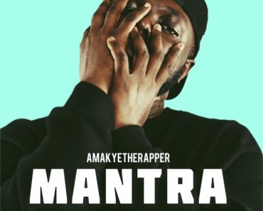 AmakyeTheRapper – Mantra