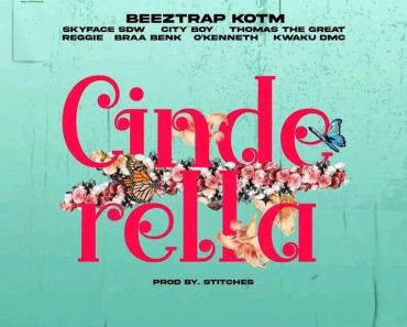 Beeztrap KOTM – Cinderella Ft All Stars
