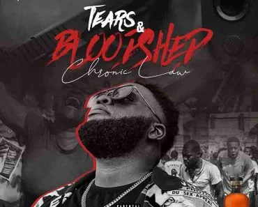 Chronic Law – Tears & Bloodshed Chronic Law – Tears & Bloodshed