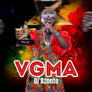 DJ-Azonto-VGMA_www-aacehypez-net_-mp3-image-300x300 DJ Azonto - VGMA