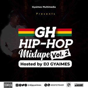 DJ_Gyaimes_GH_HipHop_Mix_2-300x300 DJ Gyaimes - GH Hiphop Mixtape (Volume 2)
