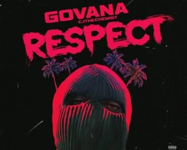 Govana – Respect