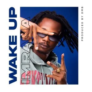 Imrana-Wake-Up-AaceHypez-net_-mp3-image-300x300 Imrana – Wake Up