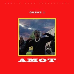 Okese1-Amot-AaceHypez-net_-mp3-image-300x300 Okese1 – Amot