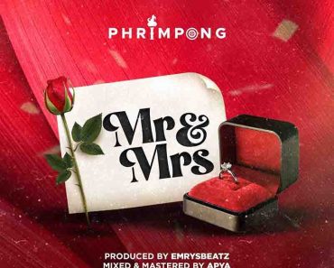 Phrimpong – Mr & Mrs